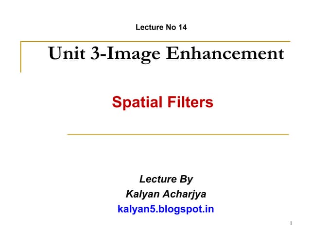 Spatial Filters (Digital Image Processing)