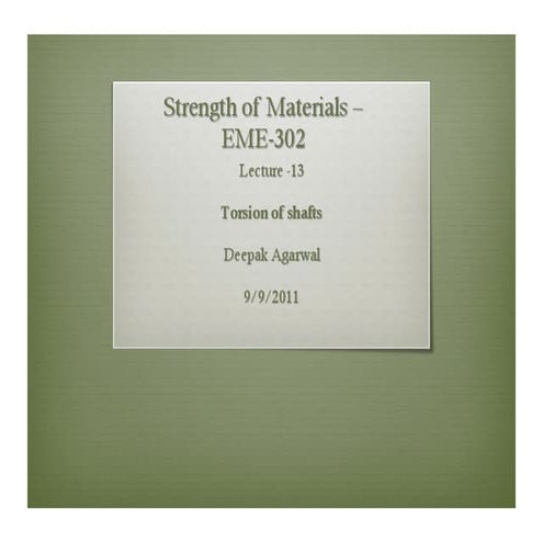 Lecture 13 torsion in solid and hollow shafts 1