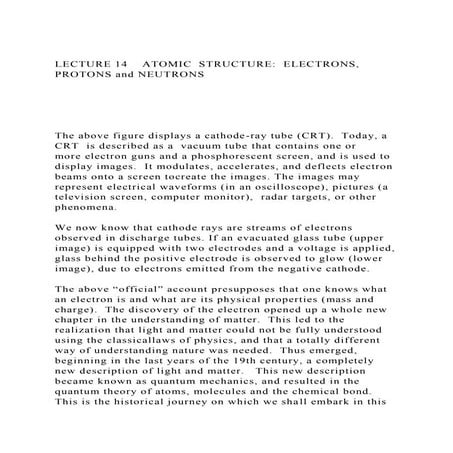 LECTURE 14    ATOMIC  STRUCTURE  ELECTRONS, PROTONS and NEUTRONS.docx