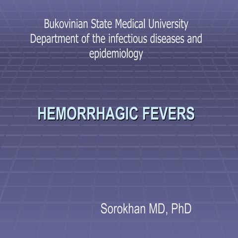 Lecture 15. hemorrhagic fevers