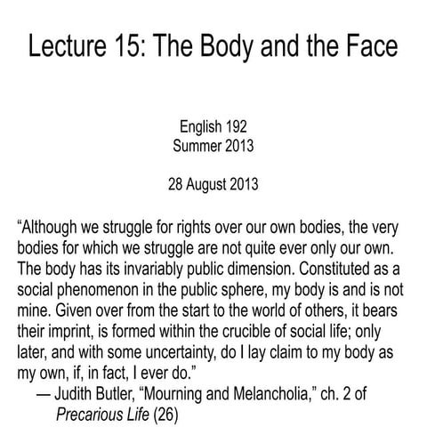 Lecture 15 - The Body and the Face