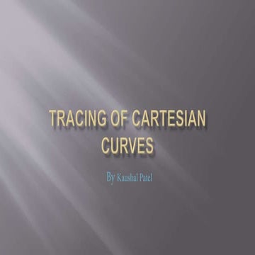 Lecture 15(graphing of cartesion curves)