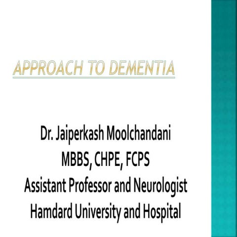 Lecture 16 - Dementia.ppt bvvbbnngfcvbhhhh