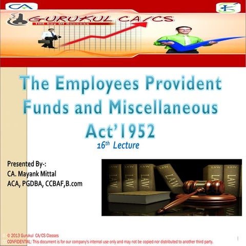 THE PROVIDENT FUND & MISCELLANEOUS PROVISIONS ACT