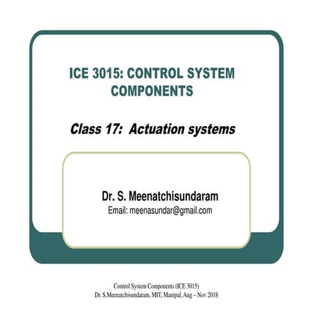 Lecture 17   actuation systems