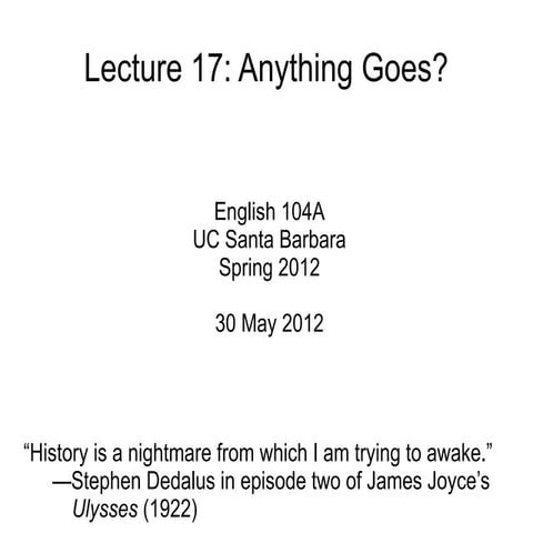 Lecture 17 - Anything Goes? (30 May 2012)