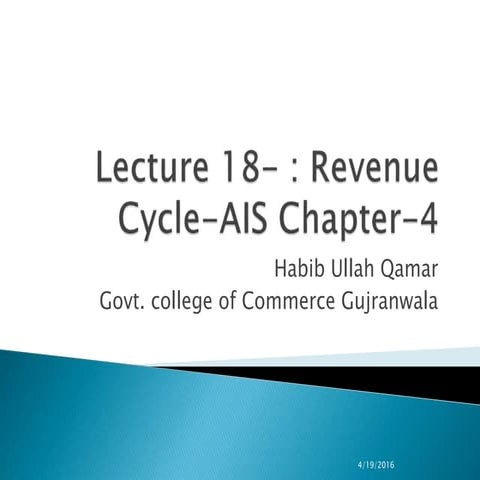 Lecture 18  revenue cycle - accounting information systesm  james a. hall boo...