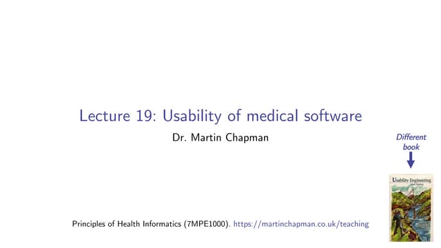 Principles of Health Informatics: Usability of medical software