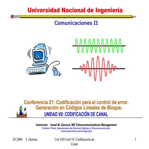 Lecture 19 codificación para control de errores. generación códigos lineales.