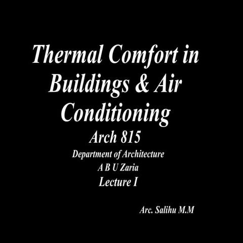 THERMAL COMFORT IN BUILT ENVIRONMENT.pptx