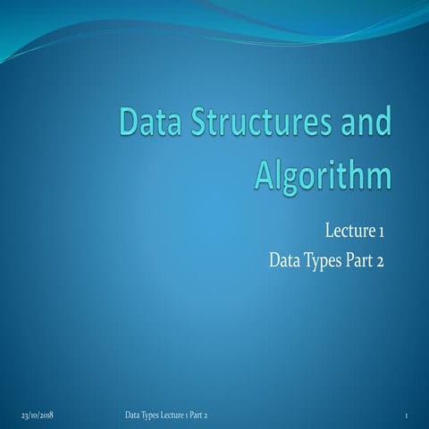 Lecture1b data types | PPT
