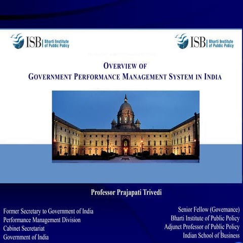 OVERVIEWOF GOVERNMENTPERFORMANCEMANAGEMENTSYSTEMININDIA