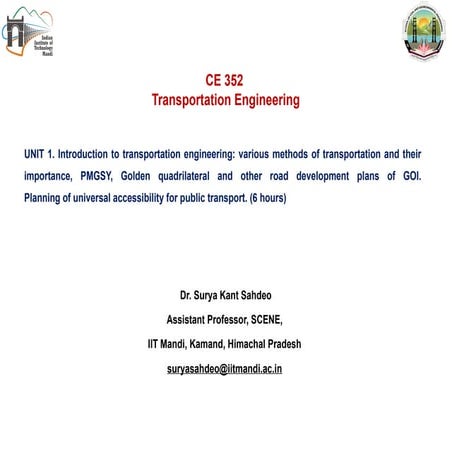 Lecture 1 of transport engineering at iit mandi