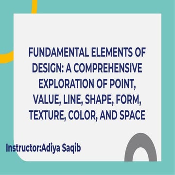 Lecture # 1 Elements of Design ( Fashion Elements )