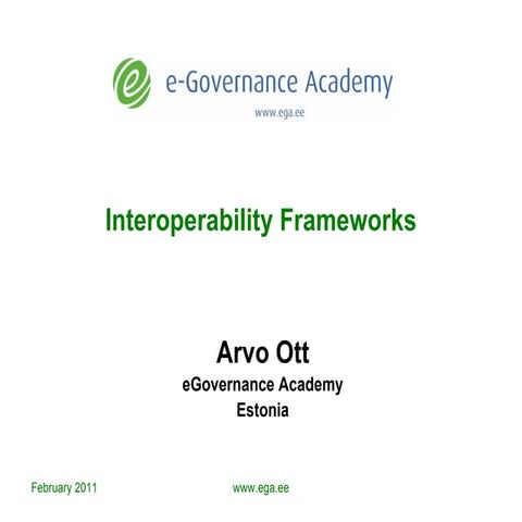 Interoperability frameworks