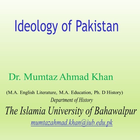 Lecture 1 Ideology.ppt Pakistan studies the Islamia University of bahawalpur ...
