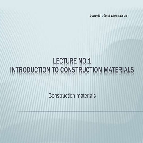 Inoduction To Construction Materials
