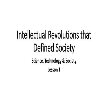 Lecture 1 Intellectual Revolutions that Defined Society.pptx