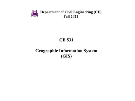 GEOGRAPHICAL INFORMATION SYSTEM (GIS) | PPT