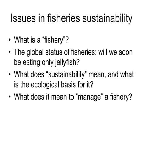 Issues in fisheries sustainability | PPTX