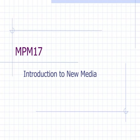 mpm17: New media Contexts