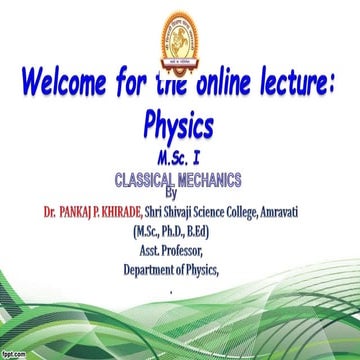 LECTURE 1 PHY5521 Classical Mechanics Honour to Masters Level
