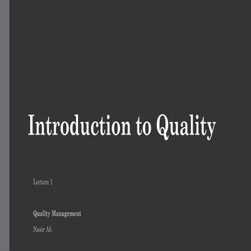 Quality Management Slides - Lecture 1 to 3