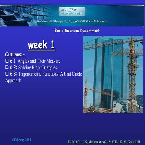 Angles and their measure, Solving Right Triangle and Trigonometric Ratios