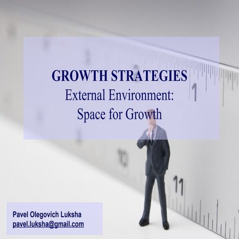 Growth Strategies: External Environment