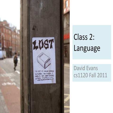 Lecture 2: Language