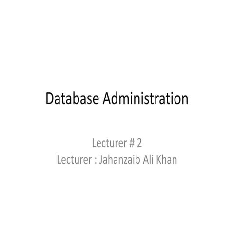 Database Administration | PPTX