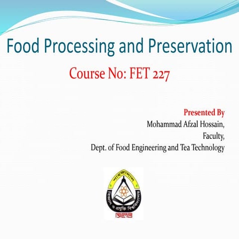 Food Processing and Preservation