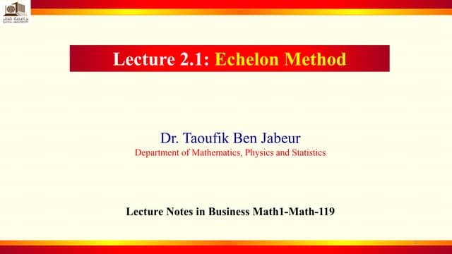 Lecture 2.1 Echelon method