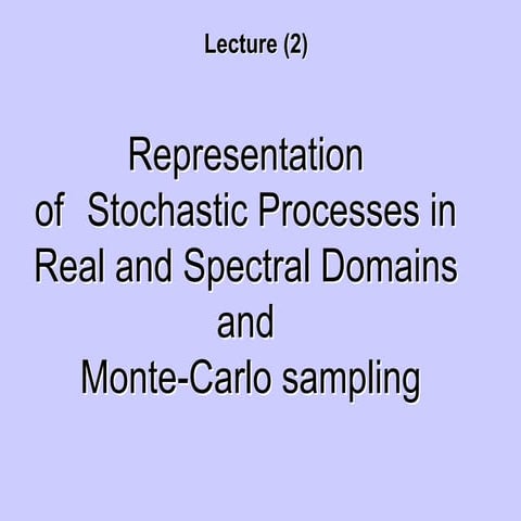 Lecture 2: Stochastic Hydrology 