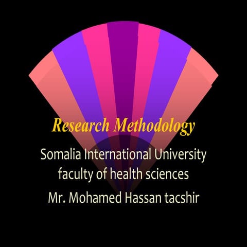 Research Methodology: Research design