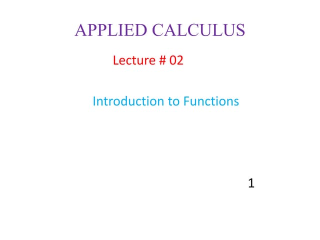 Applied Calculus New Free Lecture 2.1 .ppt