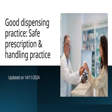 good dispensing practice: Safe presecription