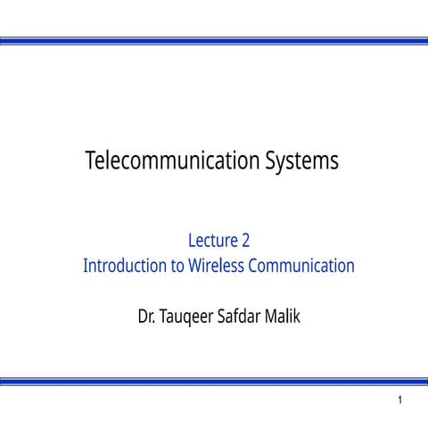Telecommunication system introduction to wireless communication | PPT