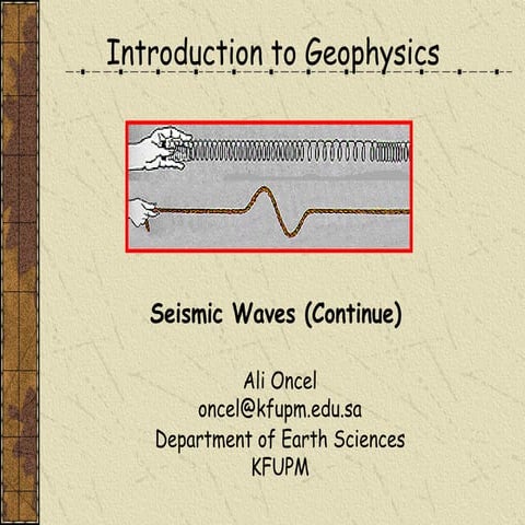 ÖNCEL AKADEMİ: INTRODUCTION TO GEOPHYSICS