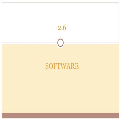 Lecture 2.6 software