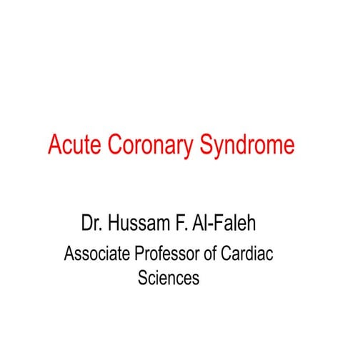 Lecture 2-Acute Coronary Syndrome.pptx