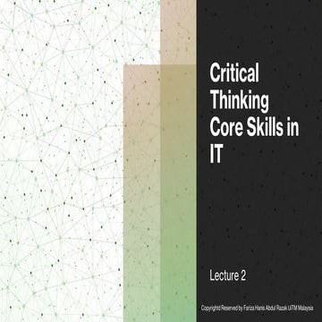 Lecture 2 - Critical Thinking Core Skills in IT.pdf