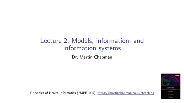 Principles of Health Informatics: Models, information, and information systems
