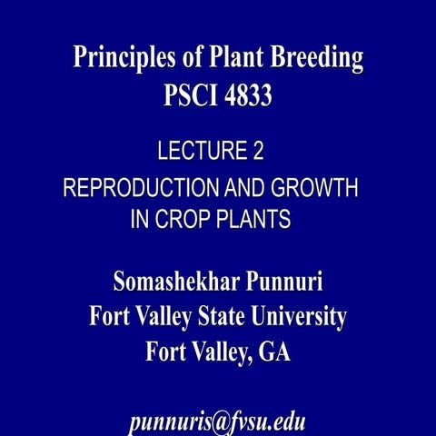 REPRODUCTION AND GROWTH IN CROP PLANTS71slides.pdf