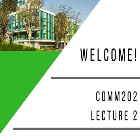 Comm202 - Lecture 2