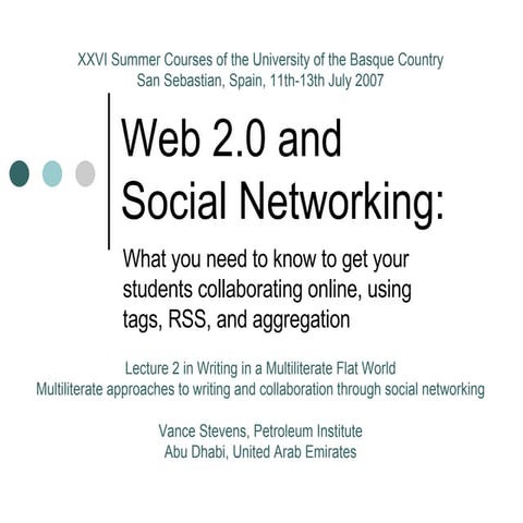 Lecture2 - Writing and collaboration via Web 2.0 and Social Networking