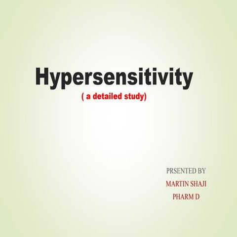 Hypersensitivity - medical information ( a detailed study )