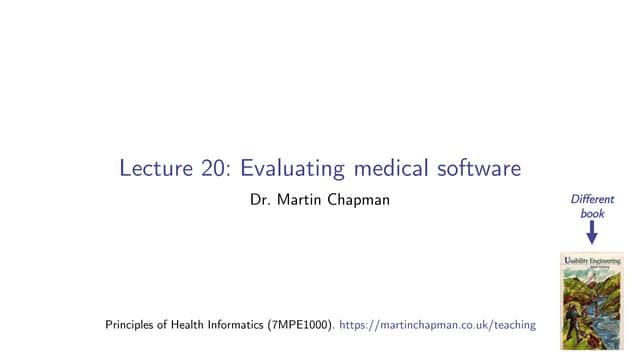 Principles of Health Informatics: Evaluating medical software