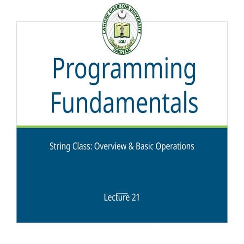 Comprehensive Guide to C++ String Class: Operations and Usage | PPTX