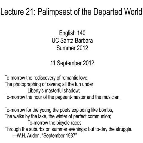 Lecture 21 - Palimpsest of the Departed World